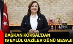 Başkan Köksal’dan 19 Eylül Gaziler Günü mesajı