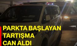 Parkta başlayan tartışma can aldı