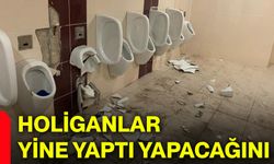 Holiganlar yine yaptı yapacağını