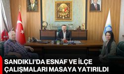 Sandıklı’da esnaf ve ilçe çalışmaları masaya yatırıldı