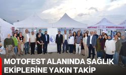 MotoFest alanında sağlık ekiplerine yakın takip