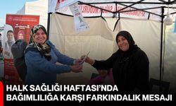 Halk Sağlığı Haftası’nda bağımlılığa karşı farkındalık mesajı