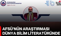 AFSÜ’nün araştırması dünya bilim literatüründe