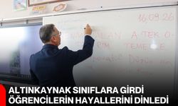 Altınkaynak sınıflara girdi, öğrencilerin hayallerini dinledi