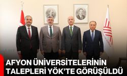 Afyon Üniversitelerinin talepleri YÖK’te görüşüldü