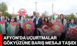 Afyon’da uçurtmalar gökyüzüne barış mesajı taşıdı