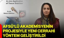 AFSÜ’lü akademisyenin projesiyle yeni cerrahi yöntem geliştirildi
