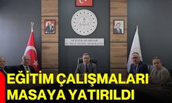 Eğitim çalışmaları masaya yatırıldı