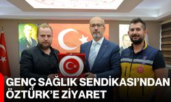 Genç Sağlık Sendikası’ndan Öztürk’e ziyaret