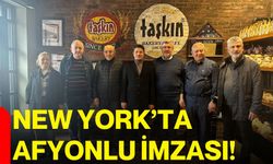 New York’ta Afyonlu İmzası!