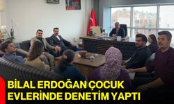 Bilal Erdoğan çocuk evlerinde denetim yaptı