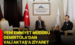 Yeni Emniyet Müdürü Demirtola’dan Vali Aktaş’a ziyaret