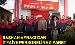 Başkan Aynacı’dan itfaiye personeline ziyaret