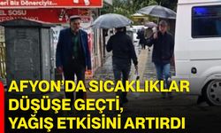 Afyon’da sıcaklıklar düşüşe geçti, yağış etkisini artırdı