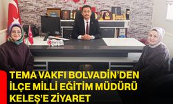 TEMA Vakfı Bolvadin’den İlçe Milli Eğitim Müdürü Keleş’e ziyaret
