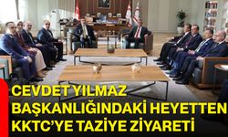 Cevdet Yılmaz başkanlığındaki heyetten KKTC’ye taziye ziyareti