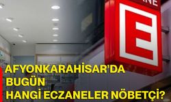 Afyonkarahisar’da bugün hangi eczaneler nöbetçi?
