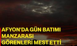 Afyon'da gün batımı manzarası görenleri mest etti