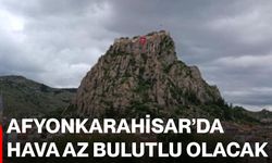 Afyonkarahisar’da hava az bulutlu olacak