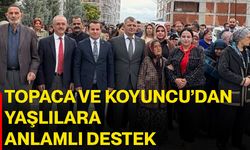 Topaca ve Koyuncu’dan yaşlılara anlamlı destek