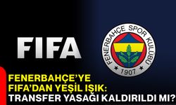 Fenerbahçe’ye FIFA’dan yeşil ışık: Transfer yasağı kaldırıldı mı?