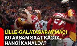 Lille-Galatasaray maçı bu akşam saat kaçta, hangi kanalda?