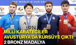 Milli karateciler Avusturya’da kürsüye çıktı: 2 bronz madalya