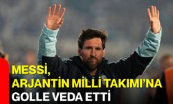 Messi, Arjantin Milli Takımı’na golle veda etti