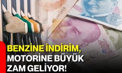 Benzine indirim, motorine büyük zam geliyor!