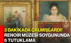 3 dakikada çalmışlardı! Renoir Müzesi soygununda 6 tutuklama