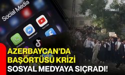 Azerbaycan’da başörtüsü krizi sosyal medyaya sıçradı!