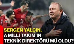 Sergen Yalçın, A Milli Takım’ın teknik direktörü mü oldu?