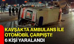 Kavşakta ambulans ile otomobil çarpıştı! 6 kişi yaralandı