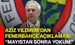 Aziz Yıldırım’dan Fenerbahçe açıklaması: “Mayıstan sonra yokum!”