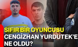 Sıfır Bir oyuncusu Cengizhan Yurdutek’e ne oldu?