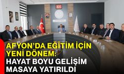 Afyon’da eğitim için yeni dönem: Hayat boyu gelişim masaya yatırıldı