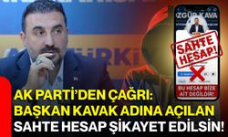 AK Parti’den çağrı: Başkan Kavak adına açılan sahte hesap şikayet edilsin!