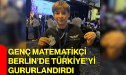 Genç matematikçi Berlin’de Türkiye’yi gururlandırdı
