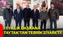 17 yıllık başkana Taytak’tan tebrik ziyareti!