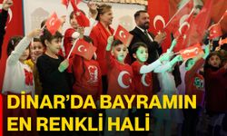 Dinar’da bayramın en renkli hali