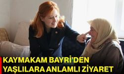 Kaymakam Bayri’den yaşlılara anlamlı ziyaret