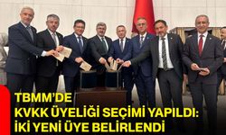 TBMM’de KVKK üyeliği seçimi yapıldı: İki yeni üye belirlendi