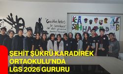 Şehit Şükrü Karadirek Ortaokulu’nda LGS 2026 gururu