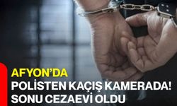 Afyon’da polisten kaçış kamerada! sonu cezaevi oldu