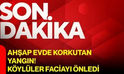Ahşap evde korkutan yangın! Köylüler faciayı önledi