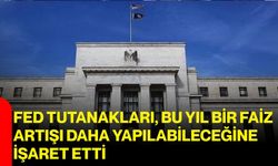 Fed tutanakları, bu yıl bir faiz artışı daha yapılabileceğine işaret etti