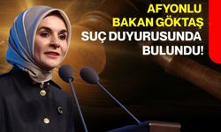 Afyonlu Bakan Göktaş suç duyurusunda bulundu!