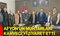 Afyon’un muhtarları Kahveci’yi ziyaret etti
