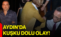 Aydın’da kuşku dolu olay!