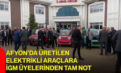 Afyon’da üretilen elektrikli araçlara İGM üyelerinden tam not